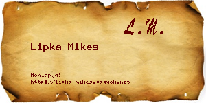 Lipka Mikes névjegykártya